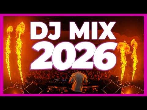 DJ MIX 2026 - Best Mashups & Remixes of Popular Songs 2026 | DJ Party Club Dance Remix Music 2025