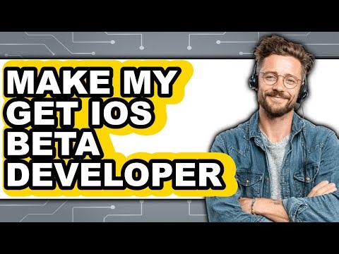 How to Make My Get Ios Beta Developer - Easy Guide