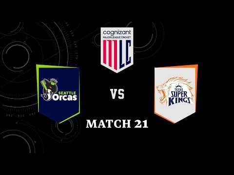 LIVE | Seattle Orcas vs Texas Super Kings | Match 21 | Major League Cricket 2026