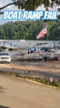 BOAT RAMP FAIL - 4th of July at the boat ramp is a show