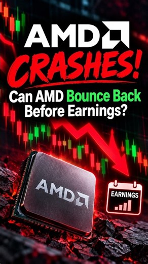 AMD Stock CRASHES! Can AMD Bounce Back Before Earnings?