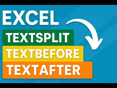 Master Excel 365: TEXTSPLIT, TEXTBEFORE & TEXTAFTER Explained | Excel Hacks: Split & Extract