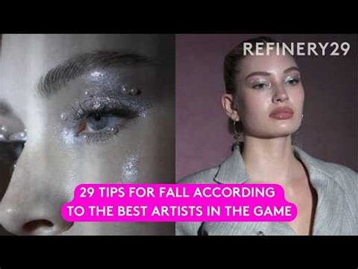 29 Tips For Fall According to the Best Artists in the Game | R29 Fall Look Book | Refinery29