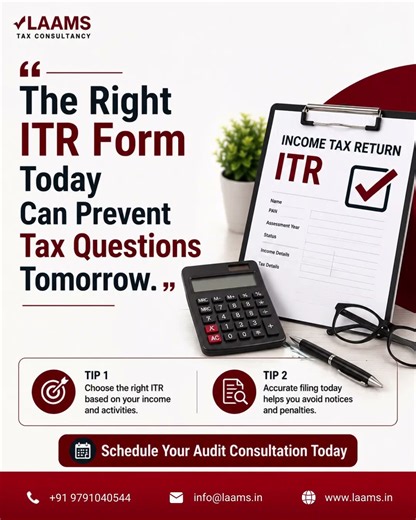 Wrong ITR Form Can Create Tax Problems! | Choose the Right ITR Before Filing | LAAMS
