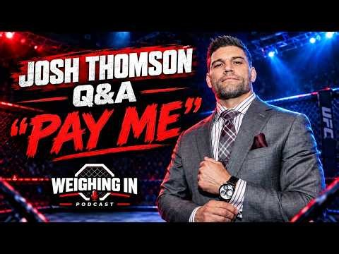 JOSH THOMSON SOUNDS OFF! SEAN STRICKLAND & PAULO COSTA DEMAND MORE UFC MONEY?!