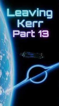 KSP KSS2 Kerr Black Hole Adventure Part 13| Epic Cinematic Short #shorts #ksp #kerbalspaceprogram