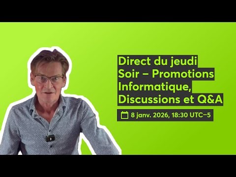 Direct du jeudi Soir – Promotions Informatique, Discussions et Q&A 📱