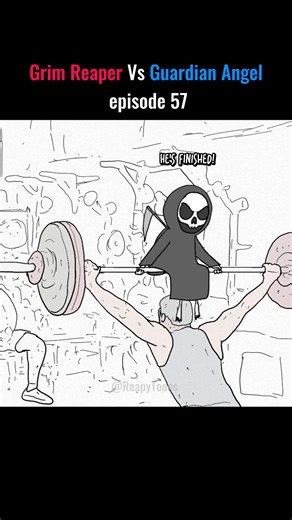 Grim Reaper Vs The Angel. episode 57