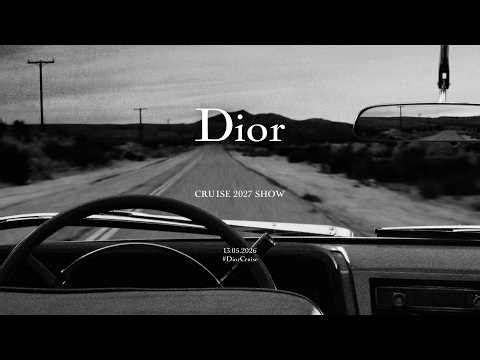 Dior Cruise 2027 Show