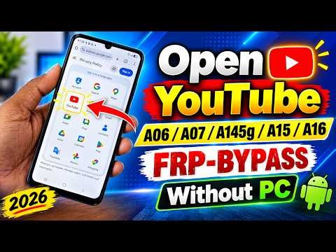 SAMSUNG A06 / A07 / A145g / A15 /A16 GOOGLE/FRP BYPASS (Without PC) Android 15/16 | New Trick 2026