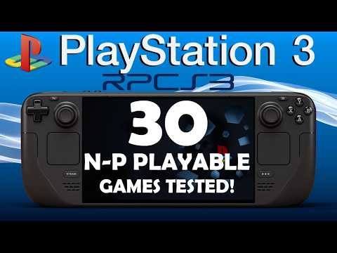 30 PS3 Games That Start With “N–P” on Steam Deck — RPCS3 Performance Test