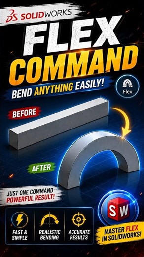 SolidWorks FLEX Command 🔥 | Straight Part to Curved Shape | Easy Bending Tutorial #Shorts