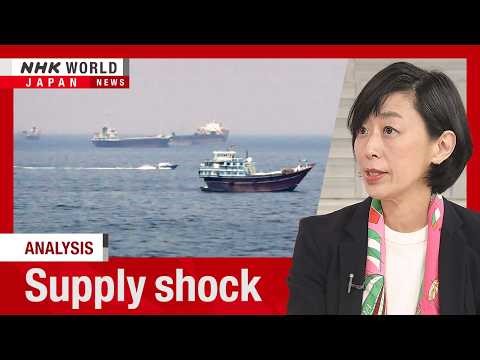 Here's how the Iran oil crisis is playing out worldwideーNHK WORLD-JAPAN NEWS