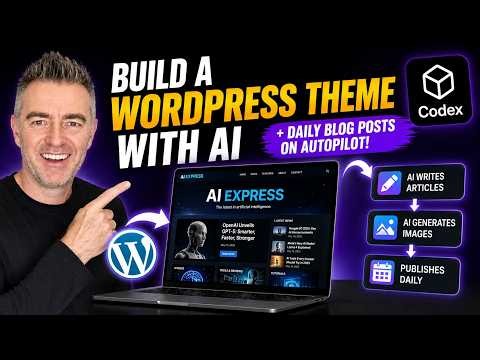 I Got AI to Build a WordPress Blog and Post to It Daily (Codex)
