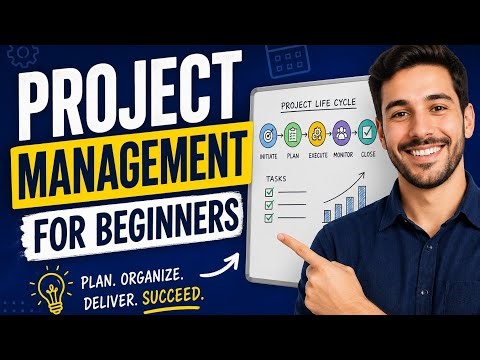 Project Management for Beginners: Master the Basics & Lead Any Project Successfully!