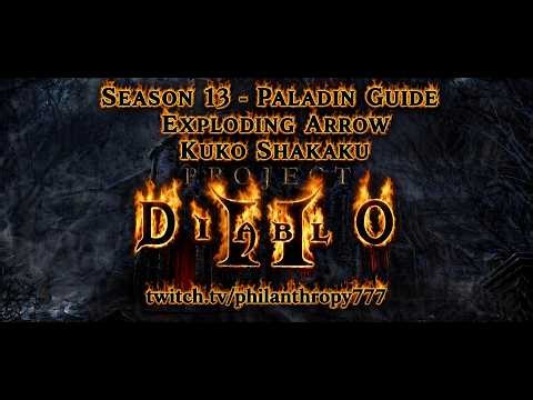 PD2 S13 Paladin - Exploding Arrow Guide
