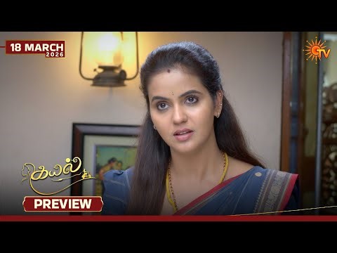 Kayal - Preview | 18 Mar 2026 | Tamil Serial | Sun TV