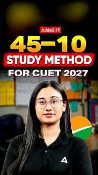 45–10 Study Method for CUET 2027! 😱 CUET Preparation Tips #shorts