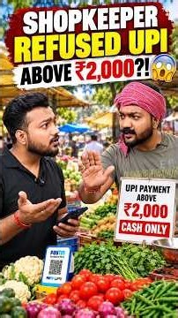Shopkeeper Refused UPI Above ₹2,000?! 😳💸 #upi #upipayments #finance #money