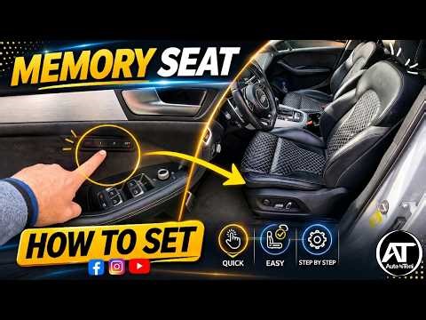 How to SET & SAVE Audi Memory Seats: SQ5, Q5, A4, A5
