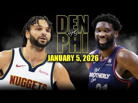Denver Nuggets vs Philadelphia 76ers Full Game Highlights – January 5, 2026 | NBA Season
