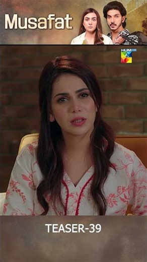 Musafat Episode 39 Teaser - [ Mohsin Abbas Haider & Alishba Khan ] - HUM TV