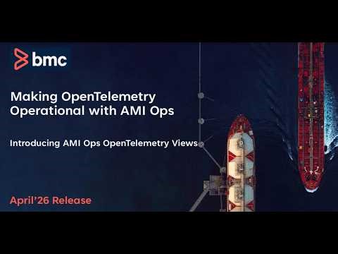 Bringing Mainframe Observability to Life: OpenTelemetry Control in BMC AMI Ops (April 2026 Release)