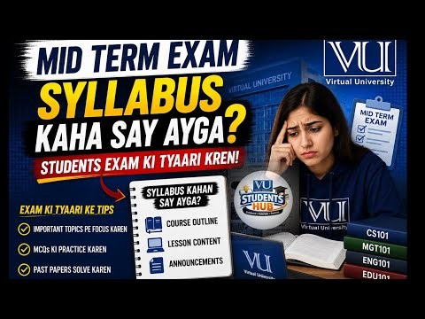 Virtual University Midterm Exam Preparation 2026 |Complete Guide to Score High in VU Exams