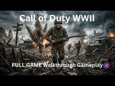 Call of Duty WWII FULL GAME Walkthrough Gameplay | Complete Campaign