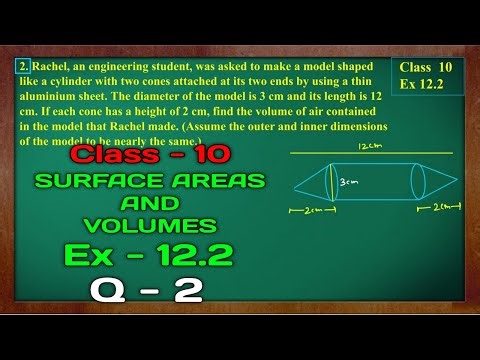 Ex 12.2 Q2 Class 10 Maths | Surface Areas and Volumes | New NCERT | CBSE & Green Board
