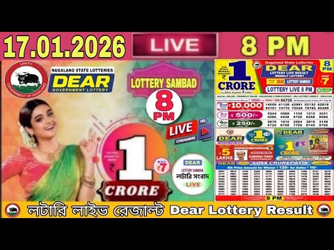 [LIVE] Lottery 8:00 PM Dear Nagaland state lottery live draw result 17.01.2026 |Lottery live