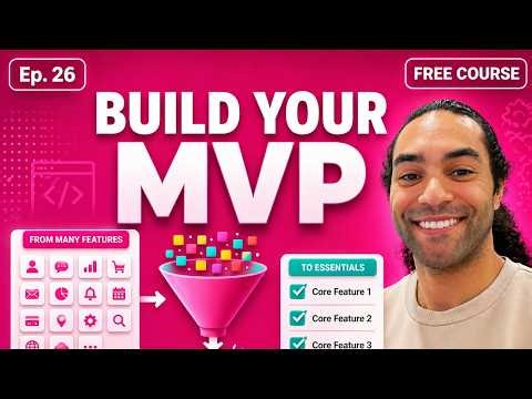 How to Define Your App's MVP Features (Build Only What Matters) — Ep. 26