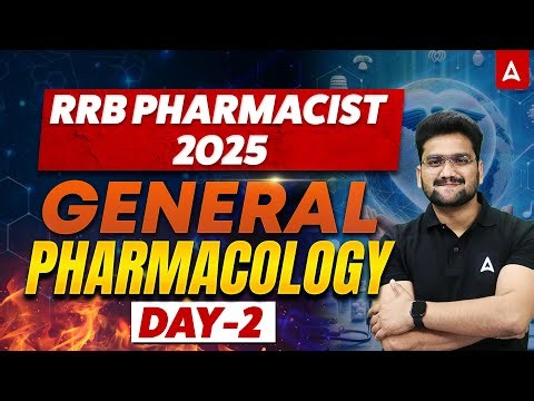 General Pharmacology | RRB Pharmacist Exam Preparation 2025 | General Pharmacology Complete Lecture