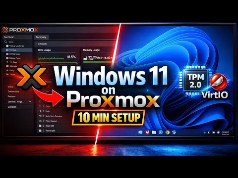 How to Create Windows 11 VM on Proxmox in 10 Minutes (Step-by-Step 2026 Guide)
