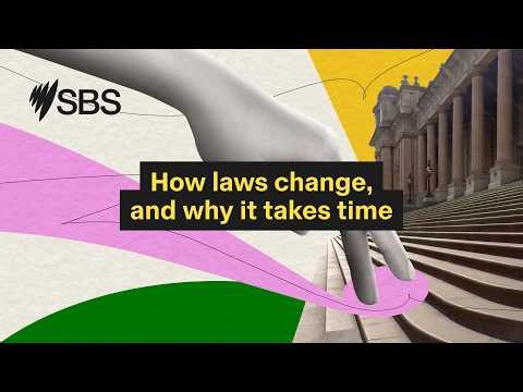 How laws change, and why it takes time | How Australia Works EP4 | PODCAST | Australia Explained
