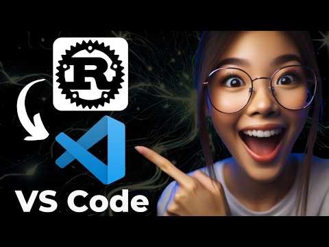 How to Setup Rust Programming in Visual Studio Code | Run Rust Program in VS Code Tutorial 2026