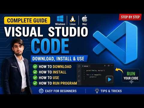 How to Download, Install & Use Visual Studio, VS Code Tutorial for Beginners | Windows, Linux & Mac