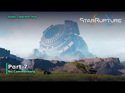 StarRupture (Early Access) - Part 7 (No Commentary)