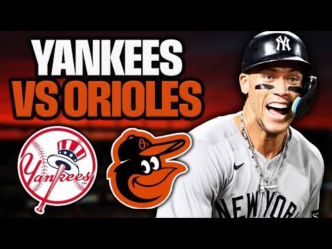 LIVE: YANKEES VS ORIOLES | May 11th, 2026 Watch Party
