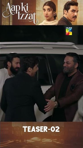 Aap Ki Izzat - Episode 02 Teaser [ Urwa Hocane & Ahsan Khan ]