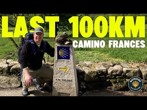 Camino Francés | The last 100km