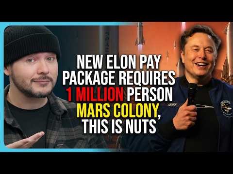 New Elon Pay Package Requires 1 MILLION Person Mars Colony, This Is Nuts
