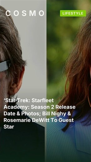 ‘Star Trek: Starfleet Academy: Season 2 Release Date & Photos; Bill Nighy & Rosemarie DeWi #shorts