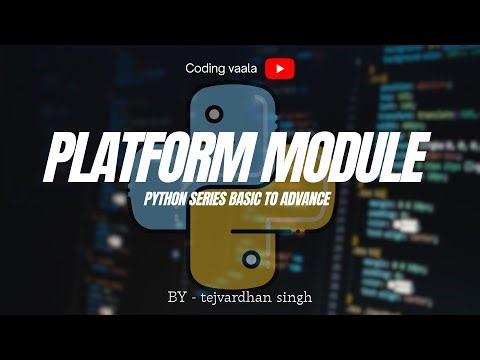 Python Tutorial #46 PLATFORM module