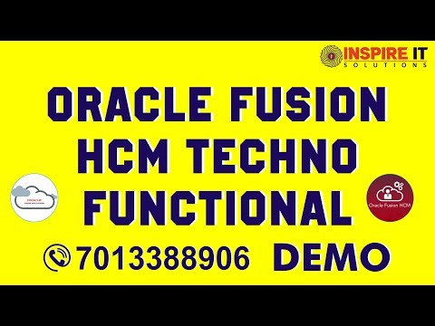 Oracle Fusion HCM Techno Functional DEMO | Oracle HCM Cloud Training Oracle Fusion HCM | Inspire IT