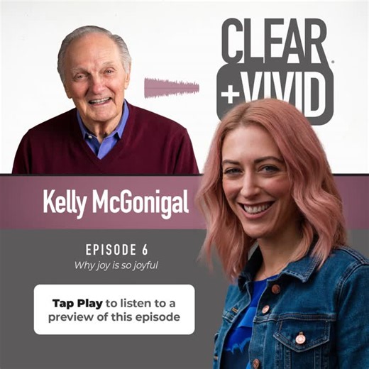 #clearandvivid #alanalda #podcast #joy #bookrecommendations #stressmanagement | Clear and Vivid Podcast