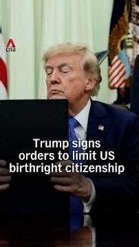 Trump signs orders to limit US birthright citizenship