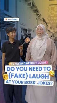 Do you (fake) laugh at your boss' jokes?