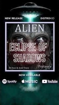 Eclipse of Shadows (Alien album) #psytrance #techno