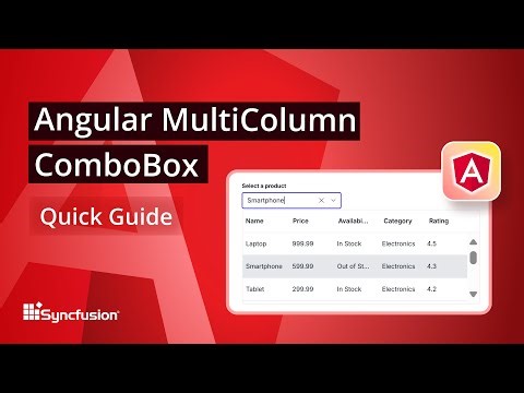 Angular MultiColumn ComboBox: The Ultimate Feature Walkthrough